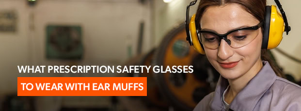 blog-thumbnails_what-prescription-safety-glasses-to-wear-with-ear-muffs