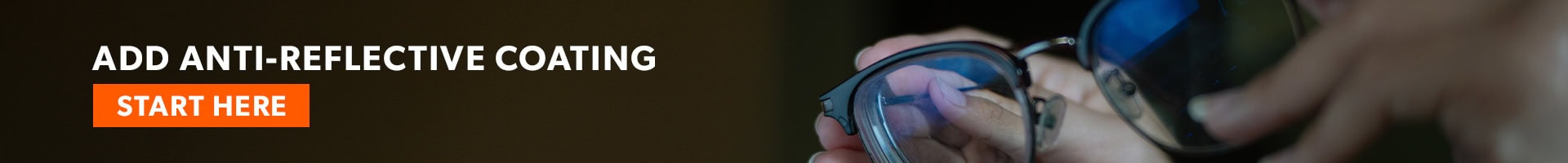adding-anti-reflective-coating-after-purchase_RX_HORIZONTAL_Blog-Banner