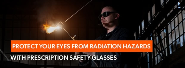 blog-thumbnails_protect-your-eyes-from-radiation-hazards-prescription-safety-glasses