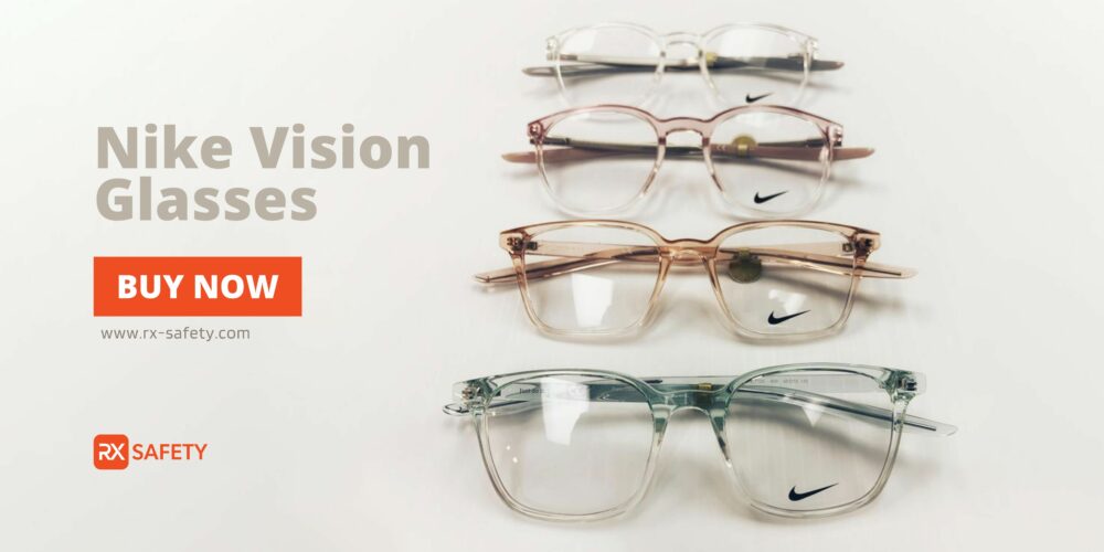 Nike Vision Glasses. Buy Now. RX Safety Blog