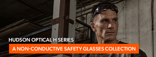 blog-thumbnails_hudson-optical-h-series-a-non-conductive-safety-glasses-collection