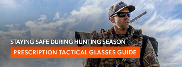 blog-thumbnails-staying-safe-during-hunting-season-prescription-tactical-glasses-guide-RX-Safety